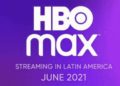 HBO Max estará disponible en México y AL para el mes de junio - Noticias, Deportes, Gossip, Columnas