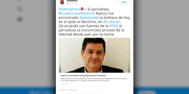 Encuentran muerto al periodista Luis Enrique Ramírez Ramos en Sinaloa, México