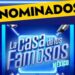 nominados de la casa de los famosos méxico hoy