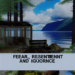 Fobia, resentimiento y desconocimiento.