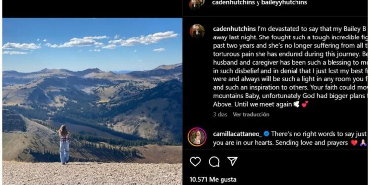 este fue el mensaje que el esposo de bailey hutchins compartió ppor su muerte.