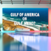 ¿Golfo de América o Golfo Mexicano? Respuesta a Sheinbaum.