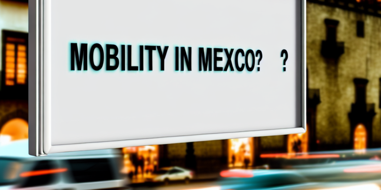 ¿Movilidad en México? Análisis en ciudades clave.