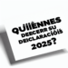 ¿Quiénes deben hacer su declaración 2025?