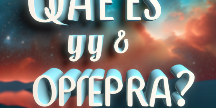 ¿Qué es y cómo opera?
